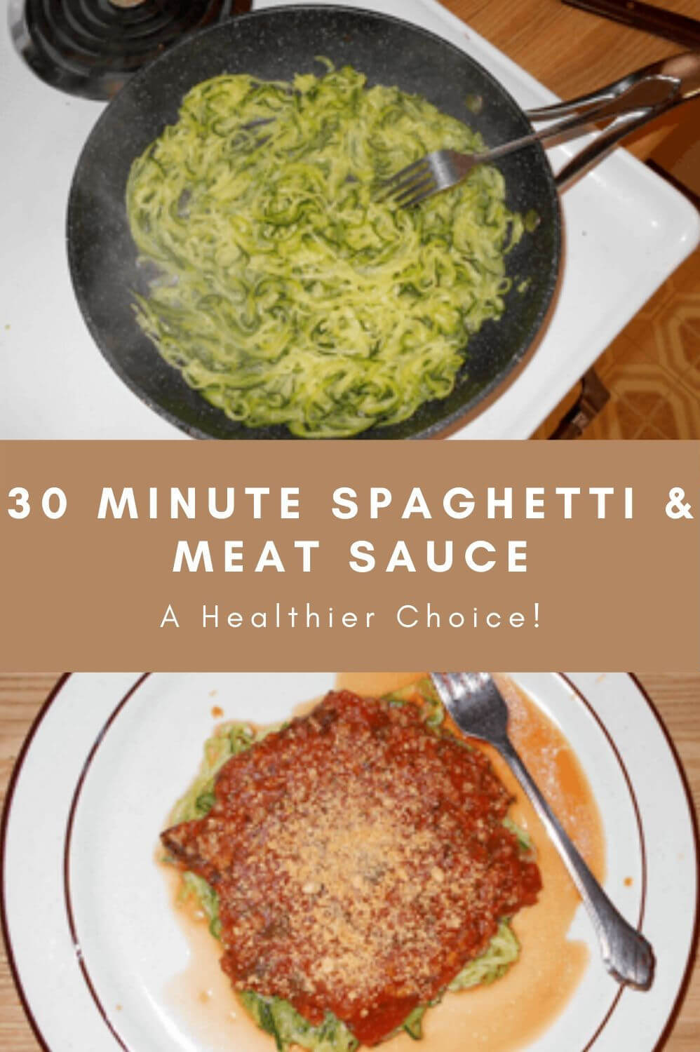 30 minute spaghetti and meat sauce - a healthier choice