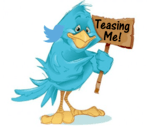 cartoon blue bird holding a sign with Teasing Me! on it, used as a header image
