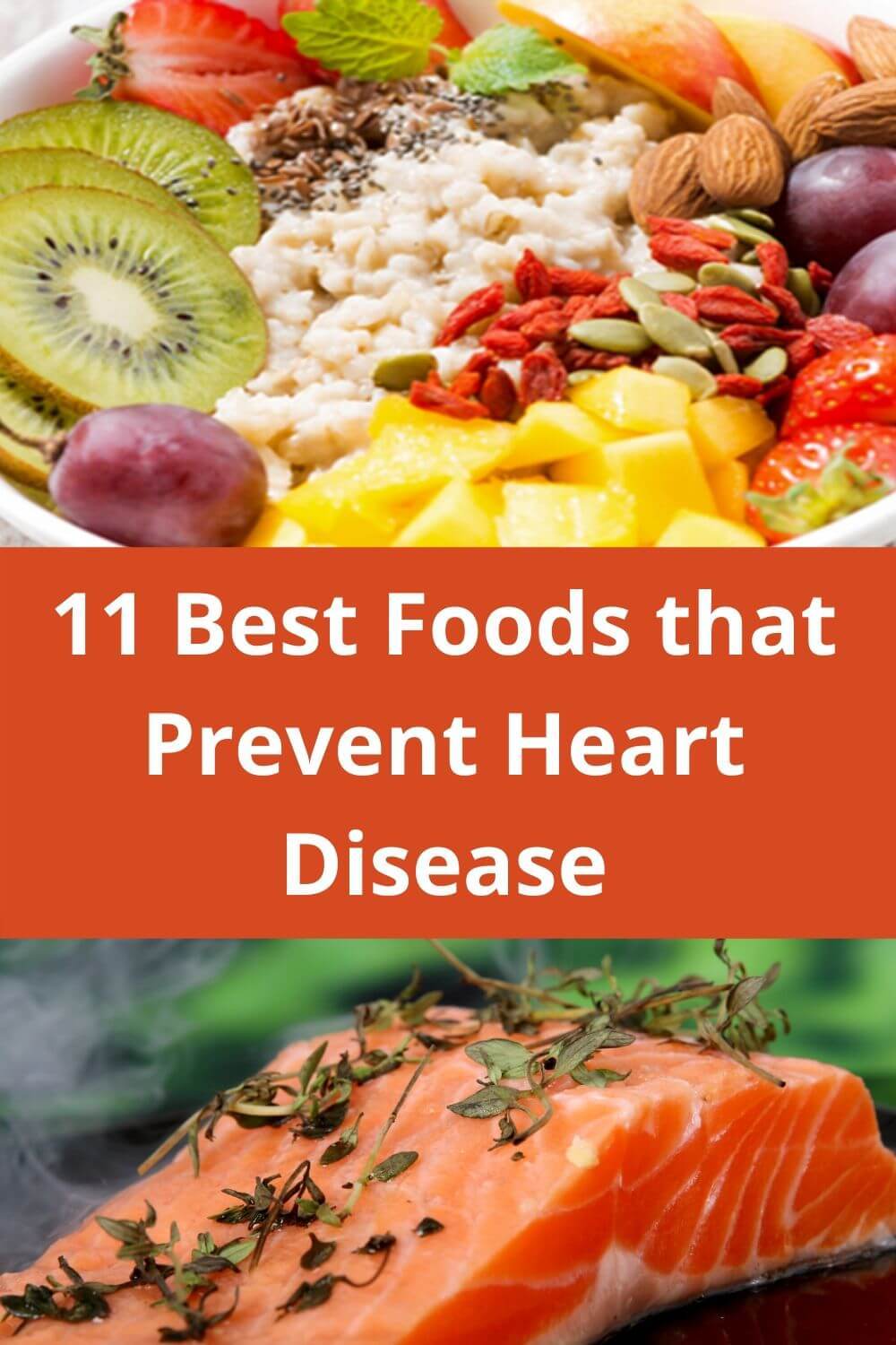 11 best foods that prevent heart disease