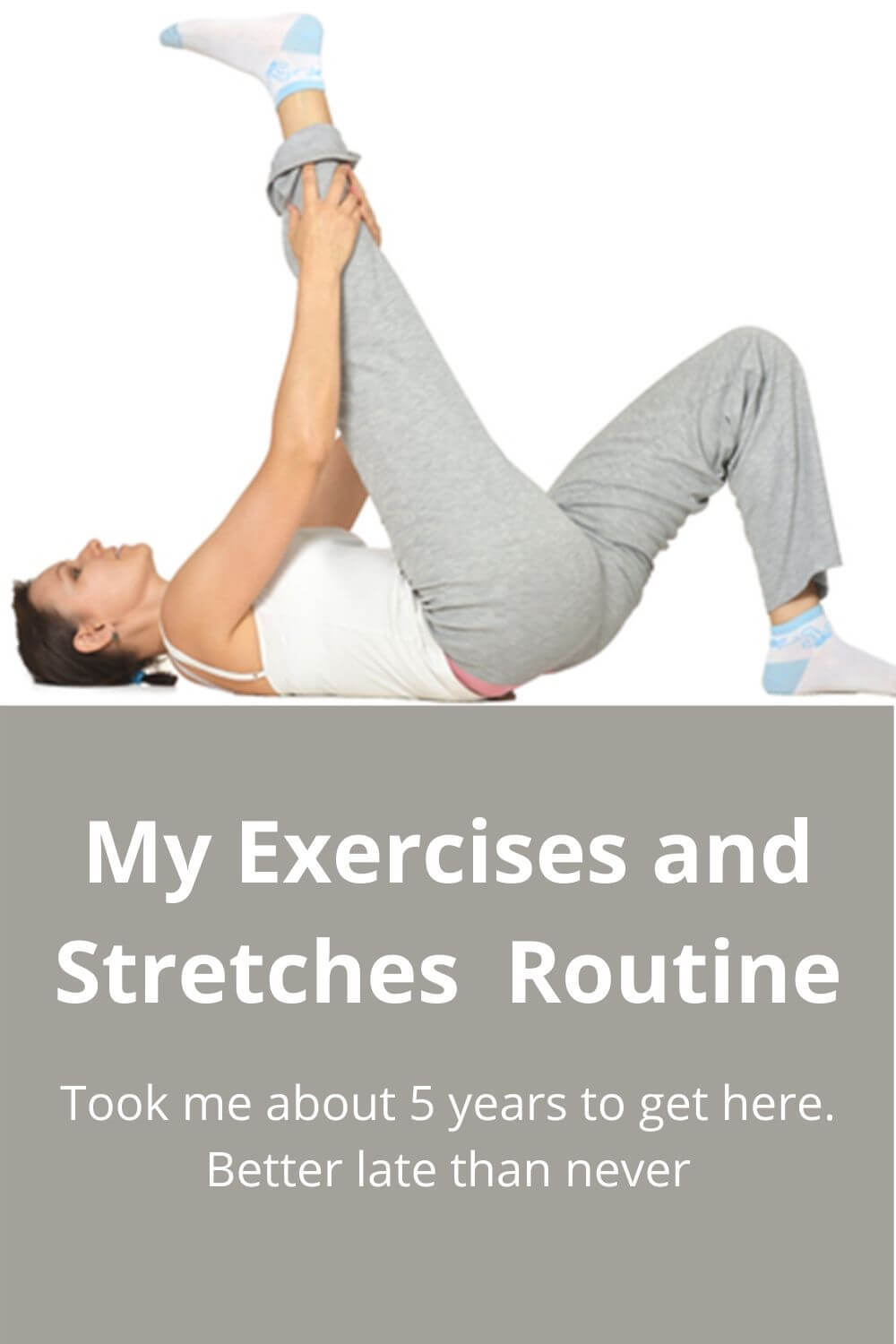 My exercises and stretches routine