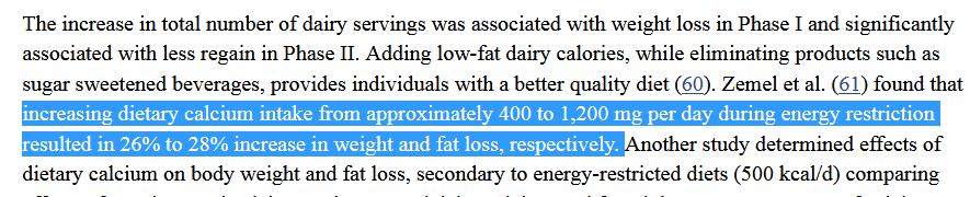 screen print of the following sentence: "increasing dietary calcuim intake from approximately 400 t0 1,200 mg per day during energy restriction results in 26% to 28% increase in weight and fat loss, respectively."