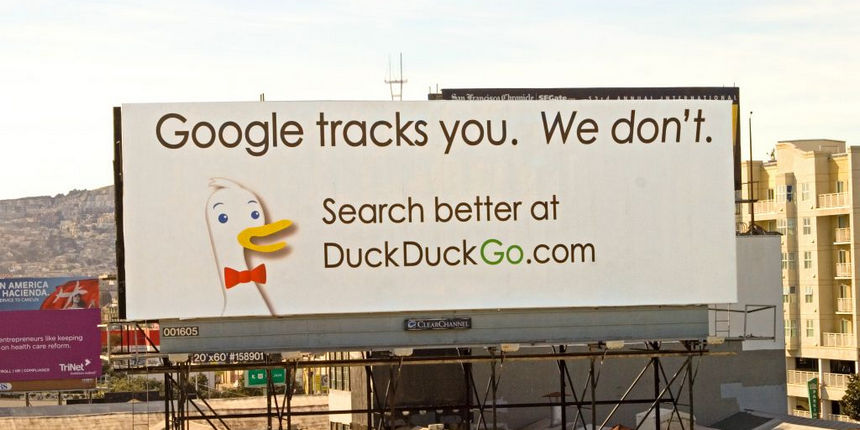 Google tracks you. We don't. Search better at DuckDuckGo. com